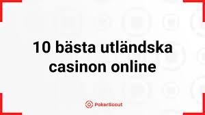 Bästa Utländska Casino Din Guide till Spelupplevelser i Världsklass
