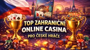 Zahraniční casina pro české hráče Jak si vybrat to pravé