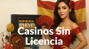 Casinos Sin Licencia en España Todo Lo Que Debes Saber -863365808