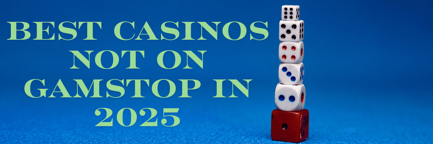 Explore Casino Sites Not on Gamstop for a Unique Gaming Experience