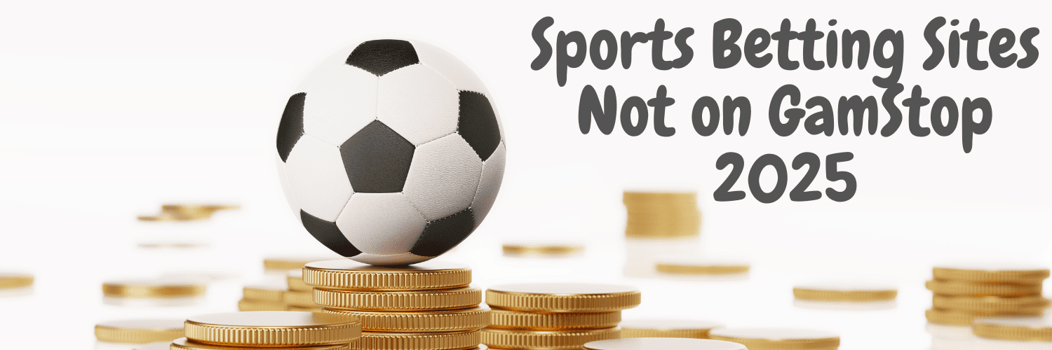 Exploring Non GamStop Betting Sites -1120718011 Exploring Non GamStop Betting Sites -1120718011