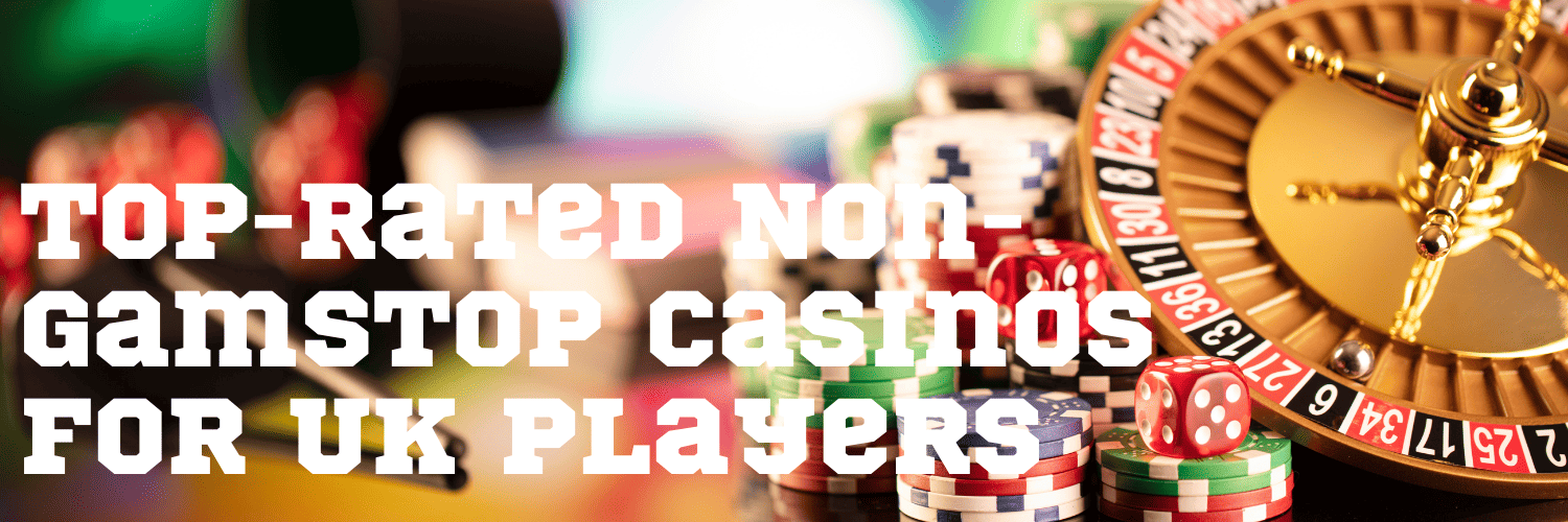 Non Gamstop UK Casino Sites Your Guide to Safe Gambling Non Gamstop UK Casino Sites Your Guide to Safe Gambling
