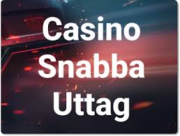 Snabba Casino En Guide till Snabba Utdrag och Spelupplevelser