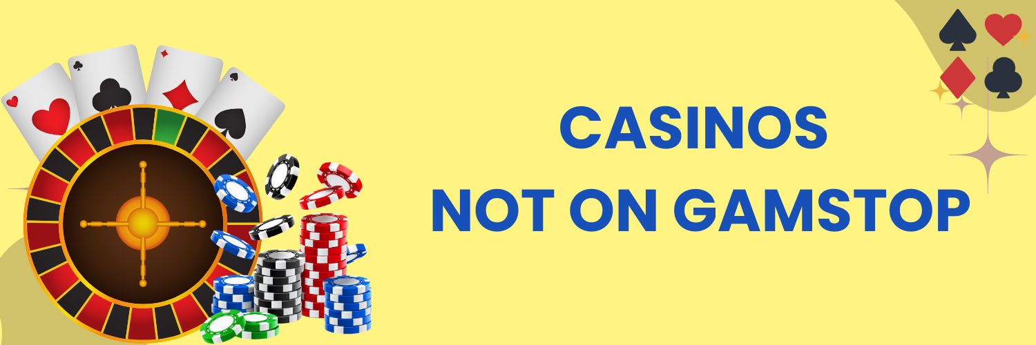 Top Casino Sites Not on Gamstop - Your Guide to Unrestricted Gambling
